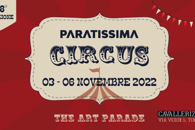 Paratissima Circus