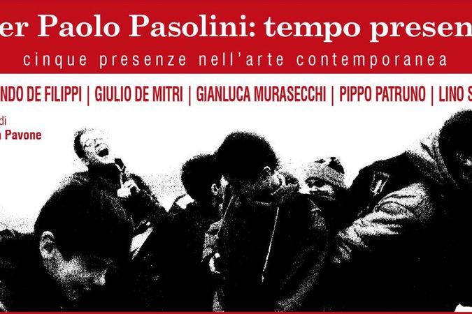 Pier Paolo Pasolini: present time