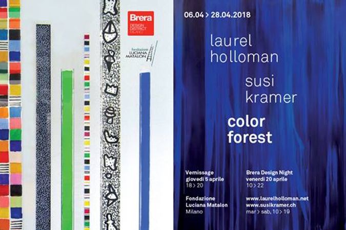 Laurel Holloman e Susi Kramer: COLOR FOREST  